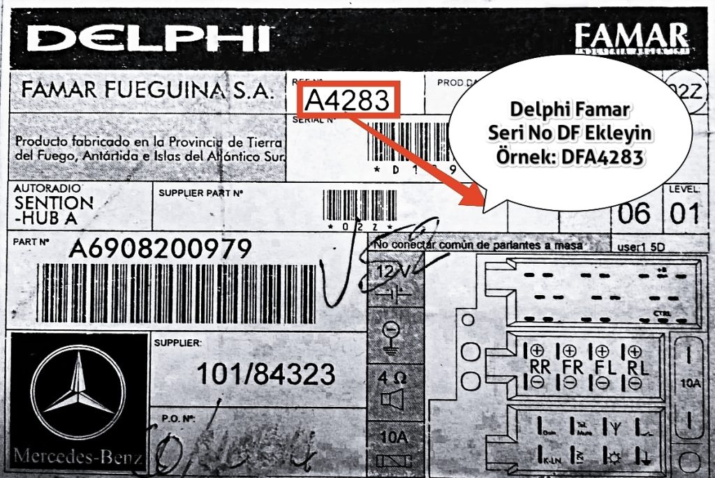 Mercedes Delphi Famar Fueguina Serisi Radyo Seri Numarası