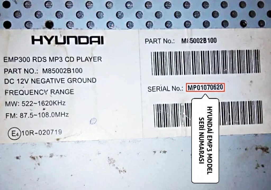 Hyundai EMP3 Serisi Radyo Seri Numarası Örneği